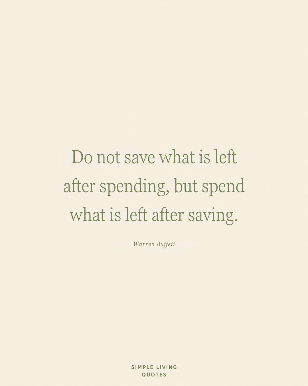 Spend What Is Left After Saving