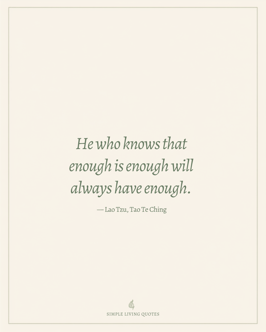Lao Tzu simple living quote — Simple Living Quotes